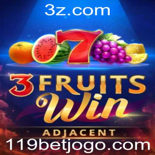 Descubra a Emoção de 3FruitsWin no 119bet: Regras, Introdução e Oportunidades