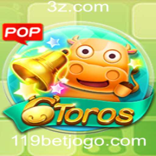 Descubra o Empolgante Jogo 6Toros e a Plataforma 119bet