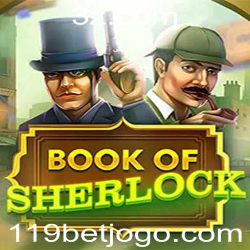 Descubra o Fascinante Mundo do BookOfSherlock em 119bet
