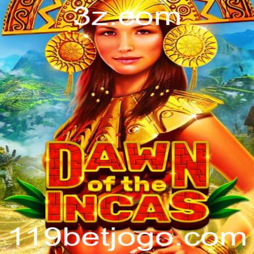 Descubra 'DawnoftheIncas': Um Mergulho nas Ruínas Antigas com 119bet